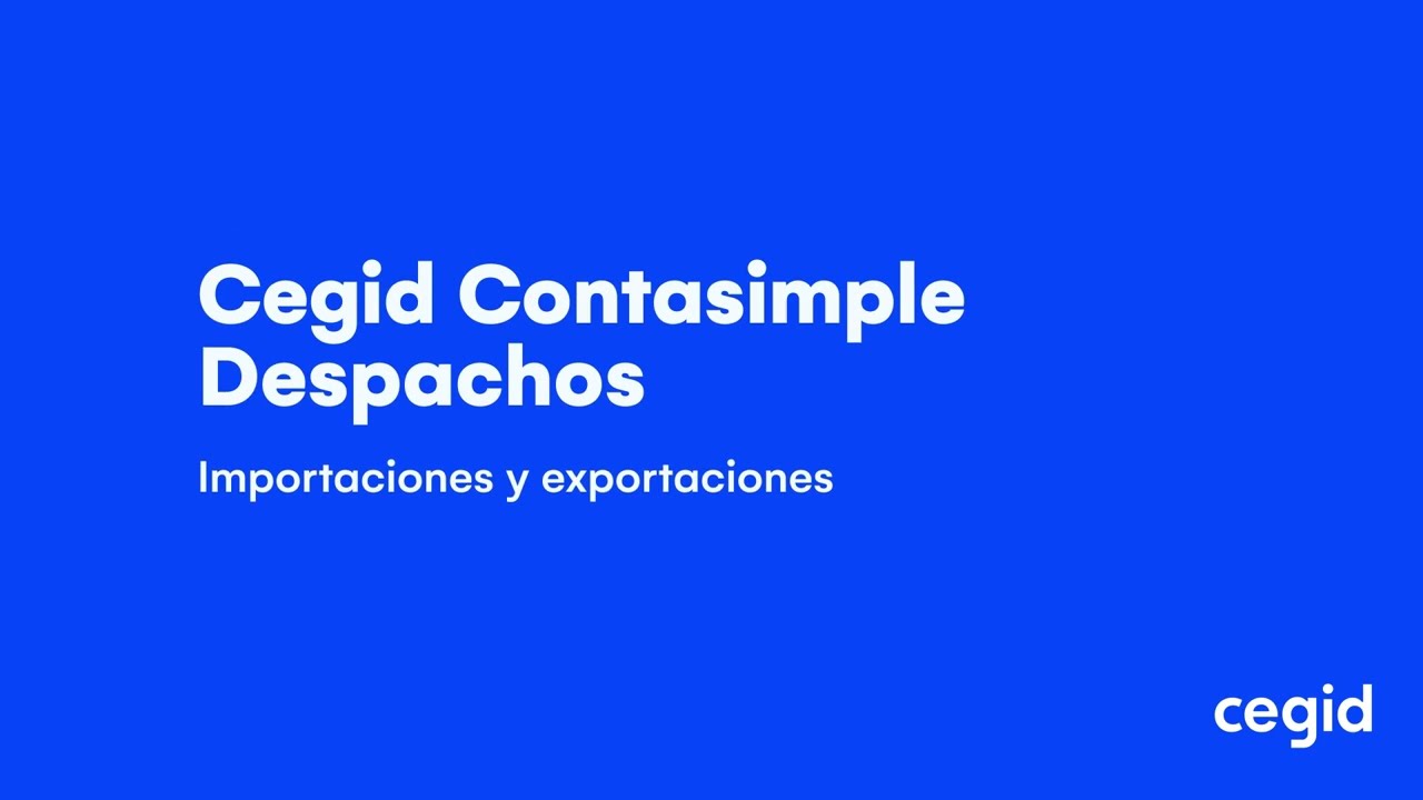 Cegid Contasimple Despachos | Formación importación y exportacion