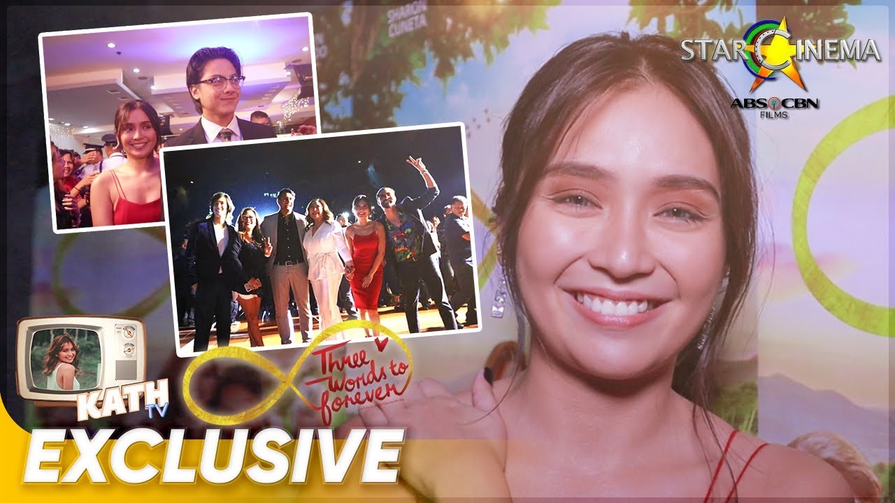 Kath TV Ep. 4 | 'Three Words To Forever' | Kathryn Bernardo