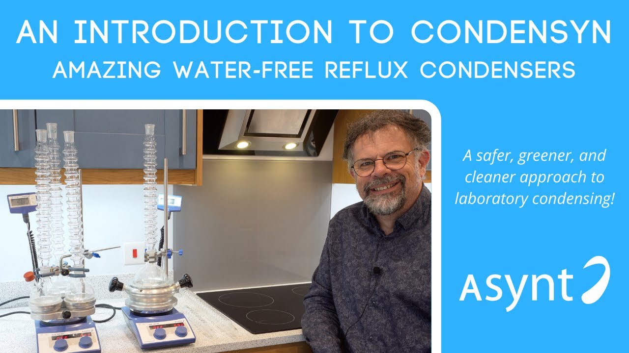 Water free reflux condensers that perform as well as a water condenser!  CondenSyn from Asynt