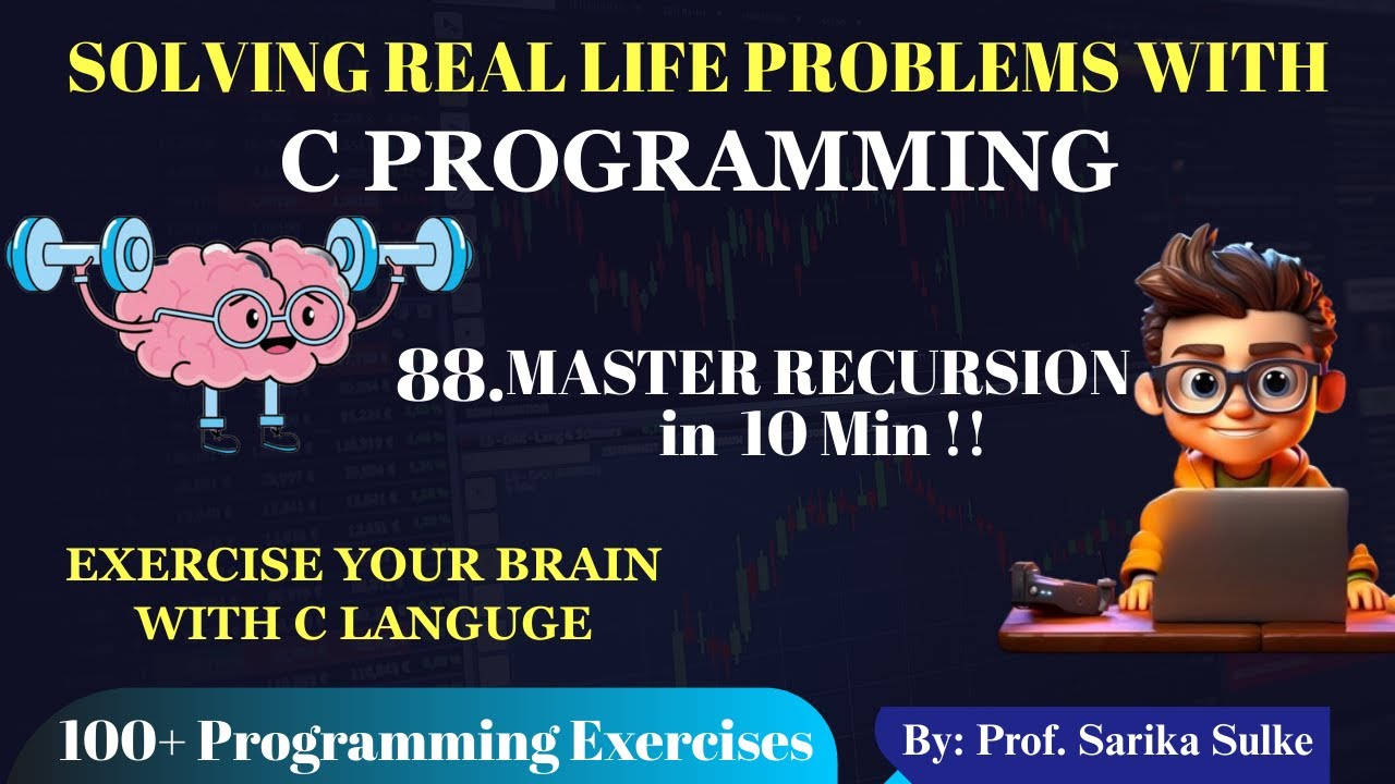 88. Master Recursion in 10 Minutes | Factorial Program using Recursion |C Tutorial