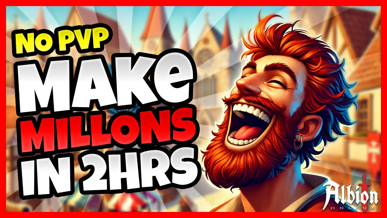 Albion Online Money-Making Guide &ndash; Millions in 2 Hours, No PvP!