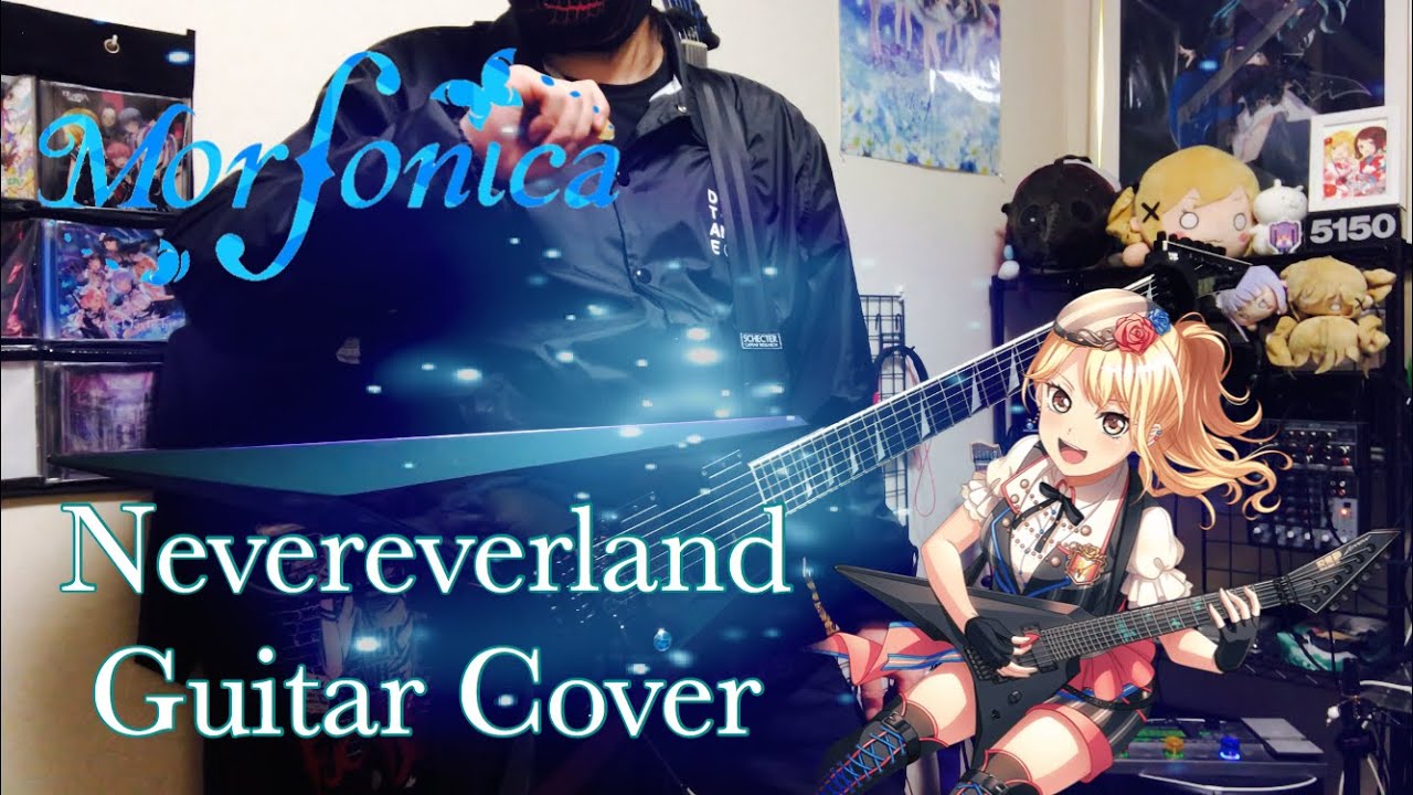 【BanG Dream!】Morfonica - Nevereverland Cover. 弾いてみた