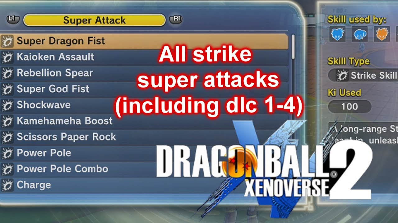 Dragon ball xenoverse 2- All strike super attacks(Dlc1-4 skills included)