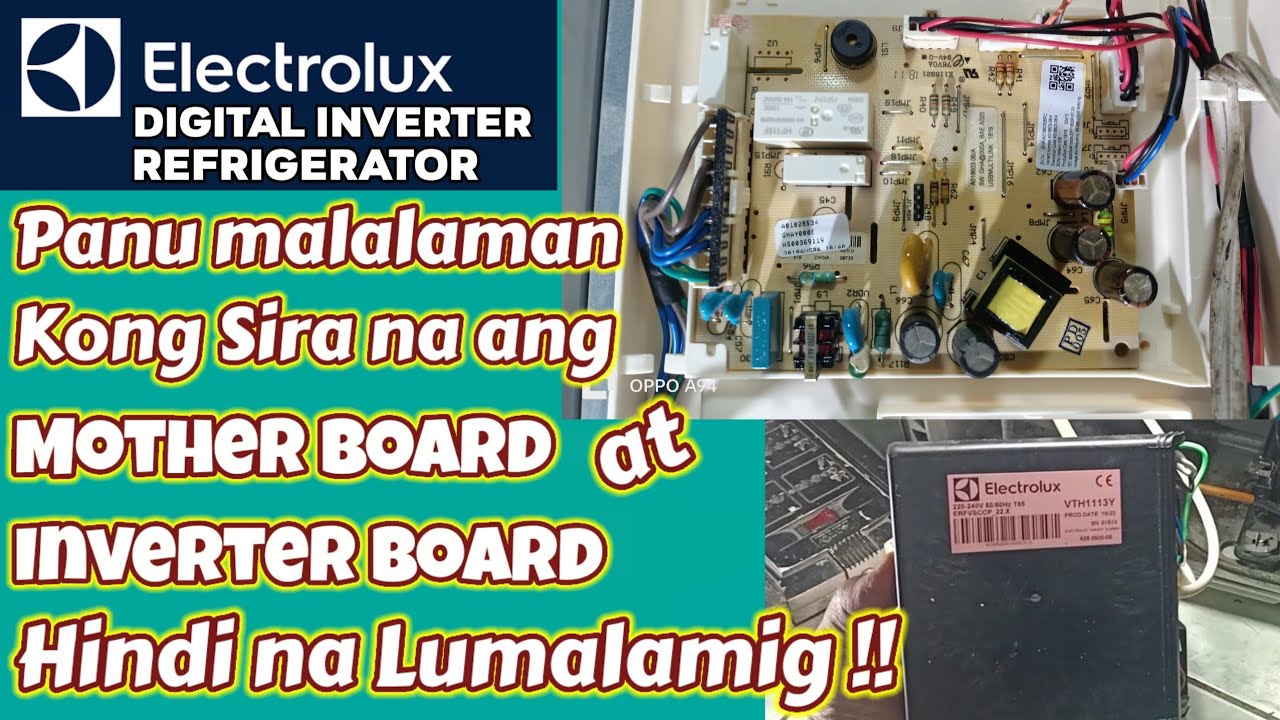 Electrolux Inverter Refrigerator | Panu ang tamang pag Check ng Inverter Board at Mother Board