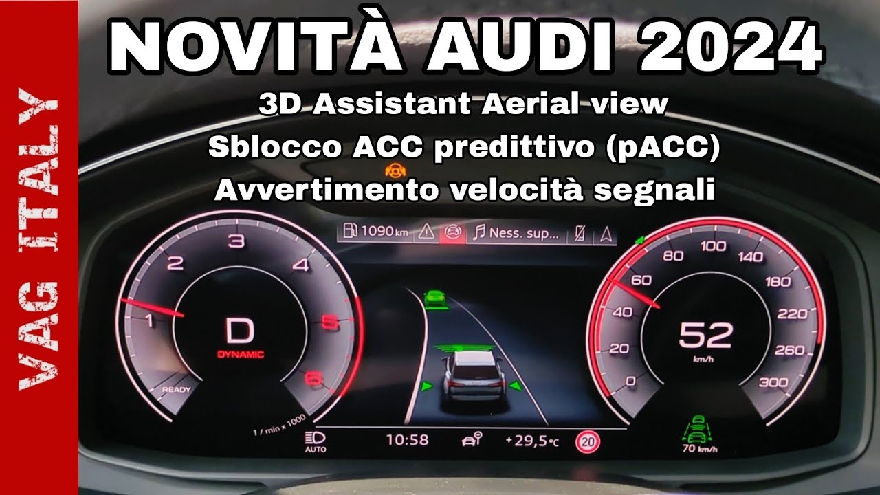 Novità Audi 2024: 3D Aerial view, Sblocco ACC predittivo (pACC) e Avvertimento limiti di velocità