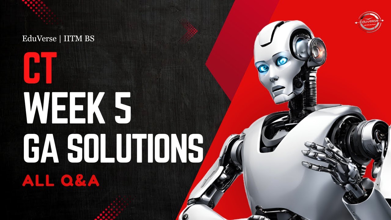CT Week 5 Graded Assignment | IITM BS Degree | GA Solutions