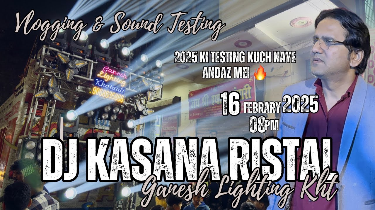 Dj Kasana Ristal🔥शादी में ही लगा दिया😱 यात्रा वाला Setup 😱Public हुई हेरान😳Ganesh Lighting Kht🔥 2025