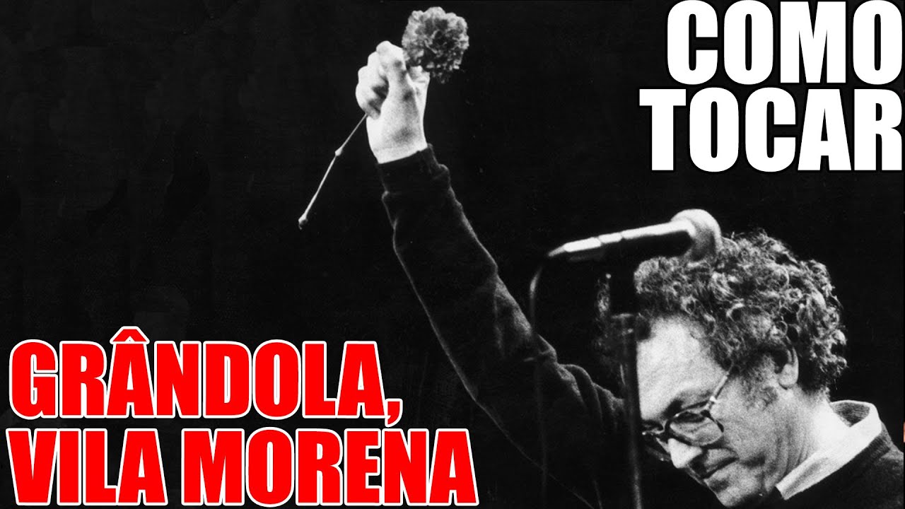 Como Tocar: GRÂNDOLA, VILA MORENA - Zeca Afonso | Aula de Guitarra