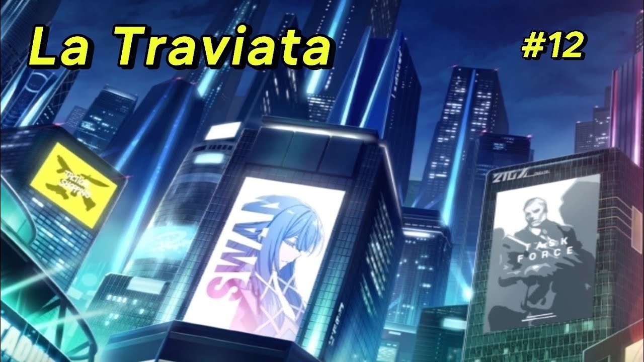 La Traviata | Counter:side side story Omen 5 Part 12