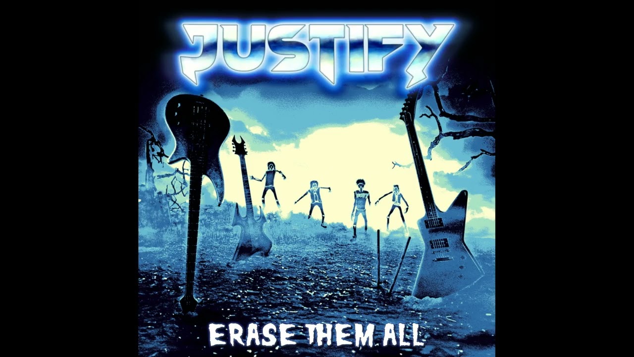 Justify - Erase Them All (EP, 2024) 🇩🇪