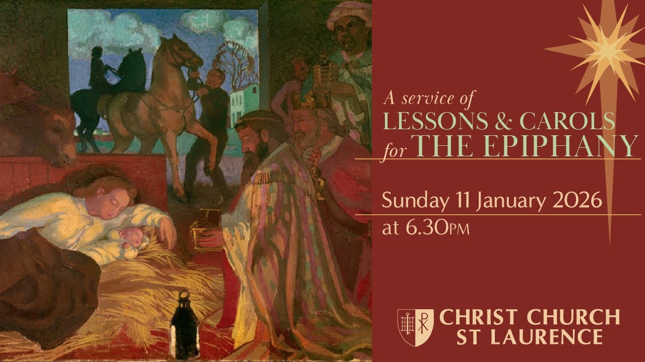Lessons & Carols for the Epiphany (Sunday 11 January 6.30pm)