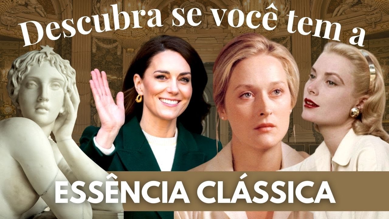 Será que você tem a Essência Clássica? | TESTE RÁPIDO