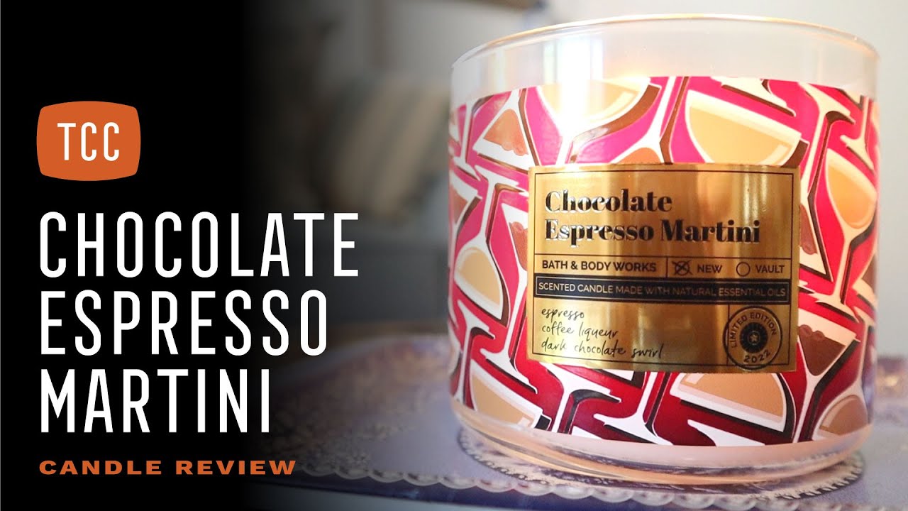 Chocolate Espresso Martini Candle Review – Bath & Body Works