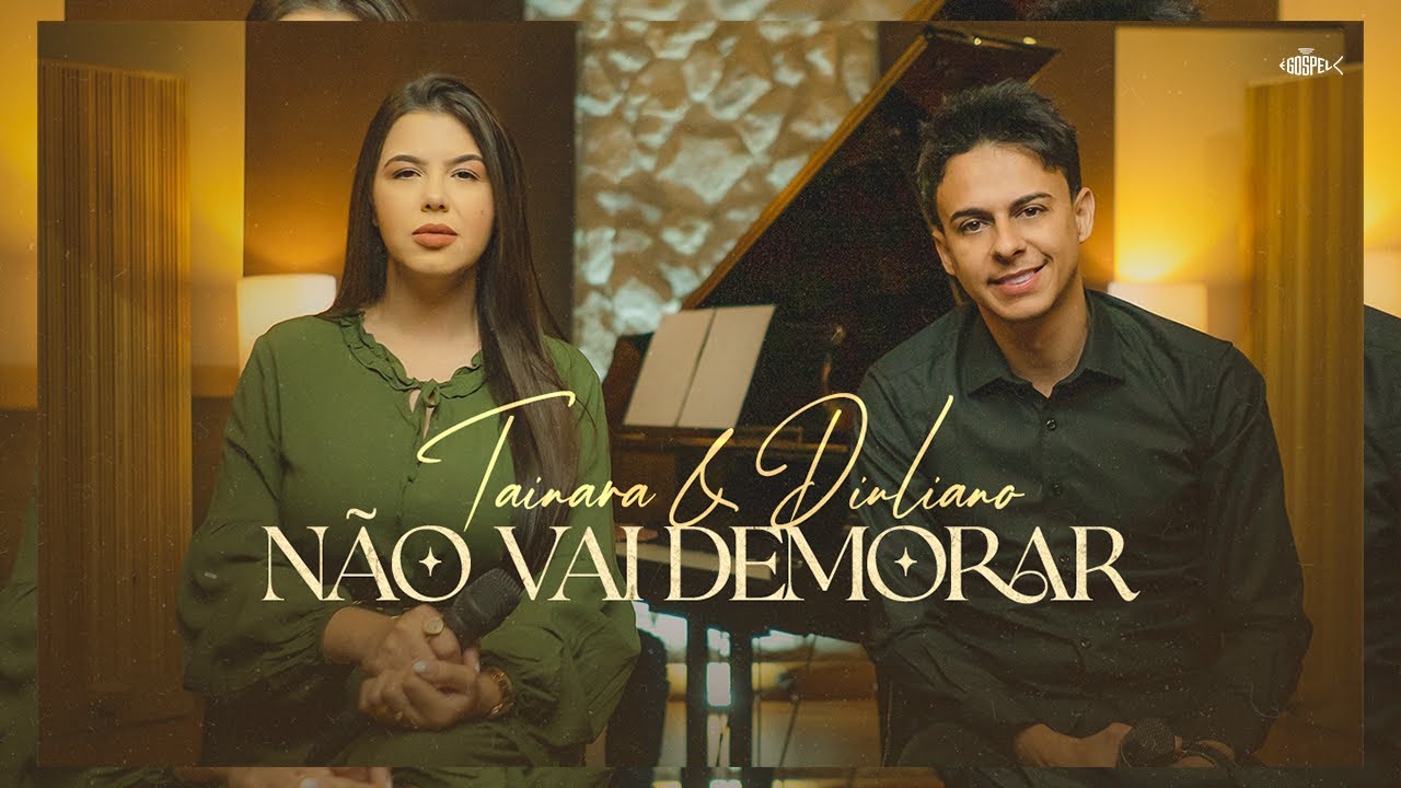 Tainara e Diuliano - N&atilde;o Vai Demorar | Clipe Oficial