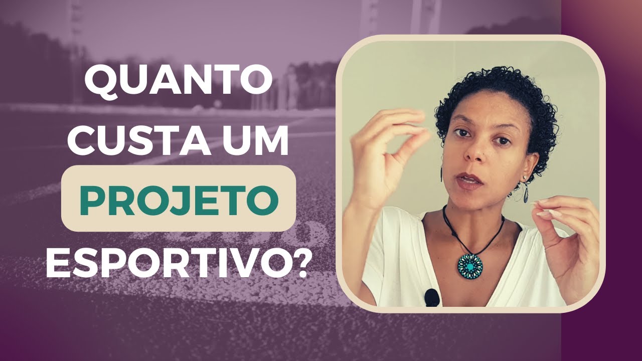 Quanto custa um PROJETO esportivo? E como fazer os cálculos do projeto da maneira certa?