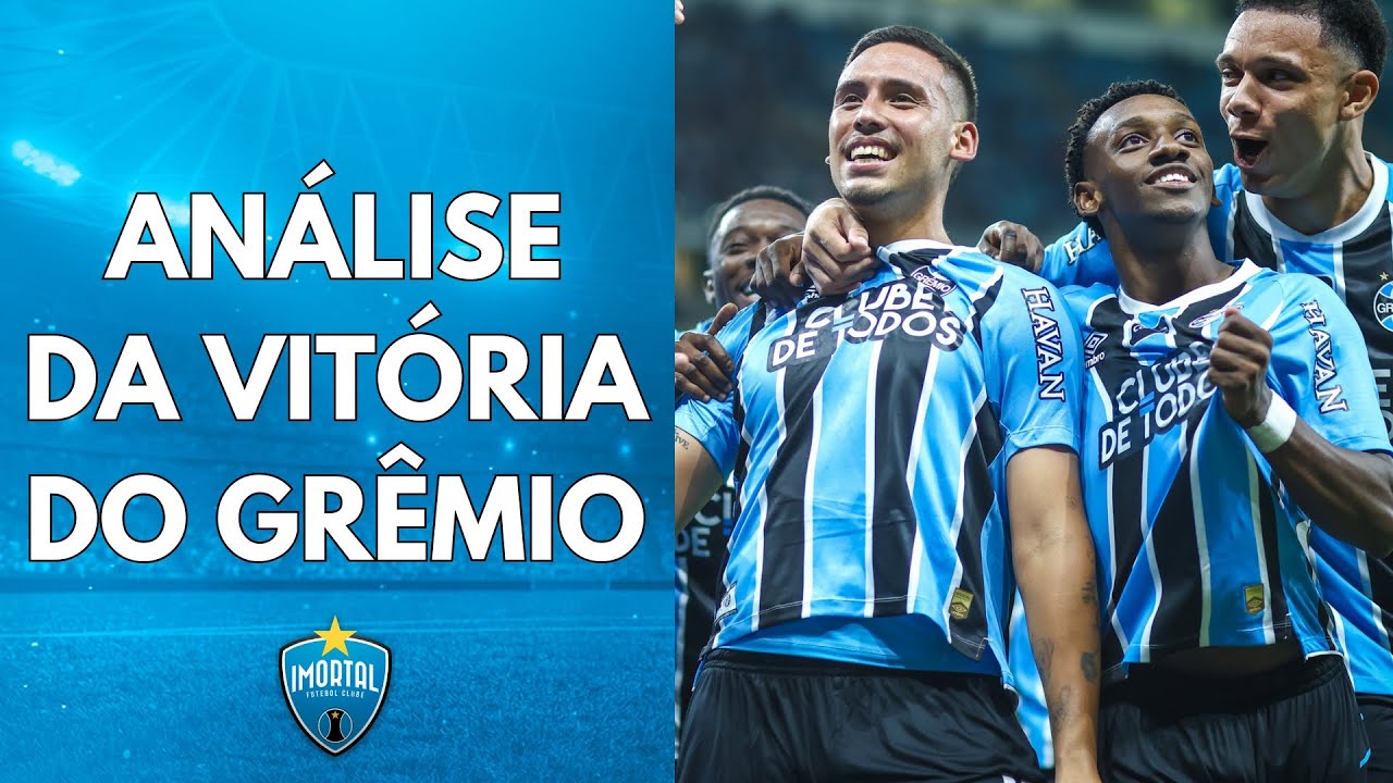 MUITAS VIRTUDES E ALGUNS PROBLEMAS NA VITÓRIA DO GRÊMIO | A 21ª SAÍDA CONFIRMADA | IMORTAL FC