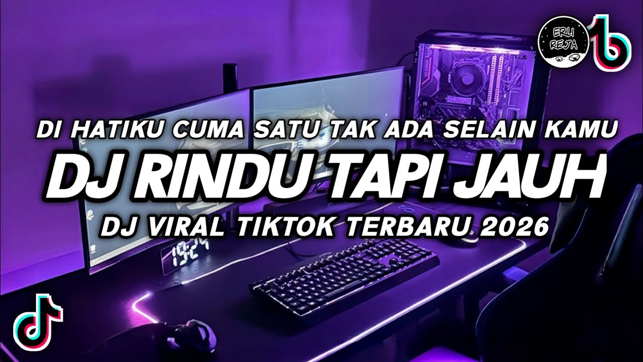 DJ RINDU TAPI JAUH ZIDAN YAYA VIRAL TIKTOK TERBARU FULL BASS 2026
