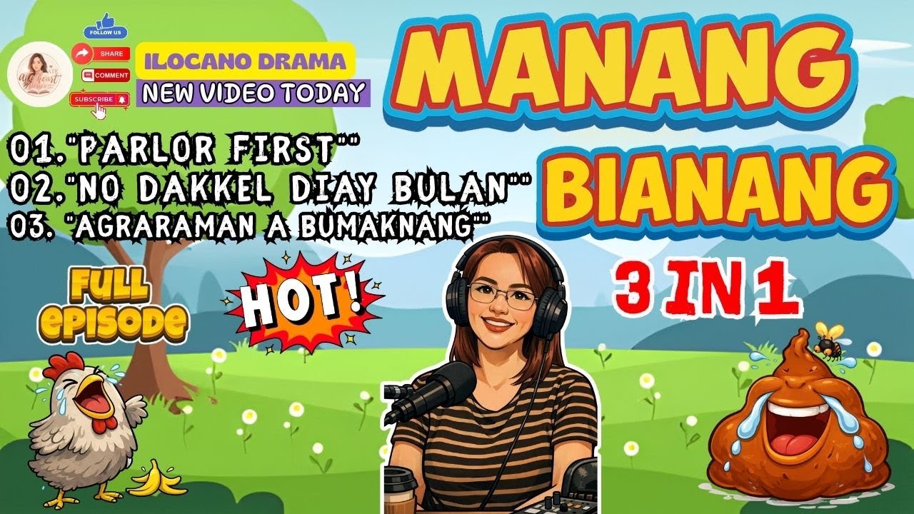 PARLOR FIRST - MANANG BIANANG 3IN1 New Update | Ilocano Comedy Drama 2026 | Ilocano Pag-adalan