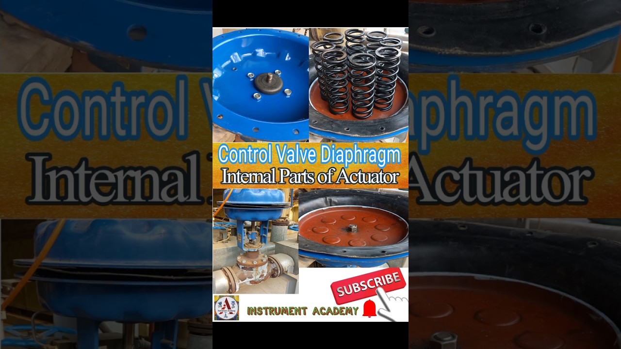 Control Valve Diaphragm | Internal Parts of Actuator | Parts of Control Valve #InstrumentAcademy