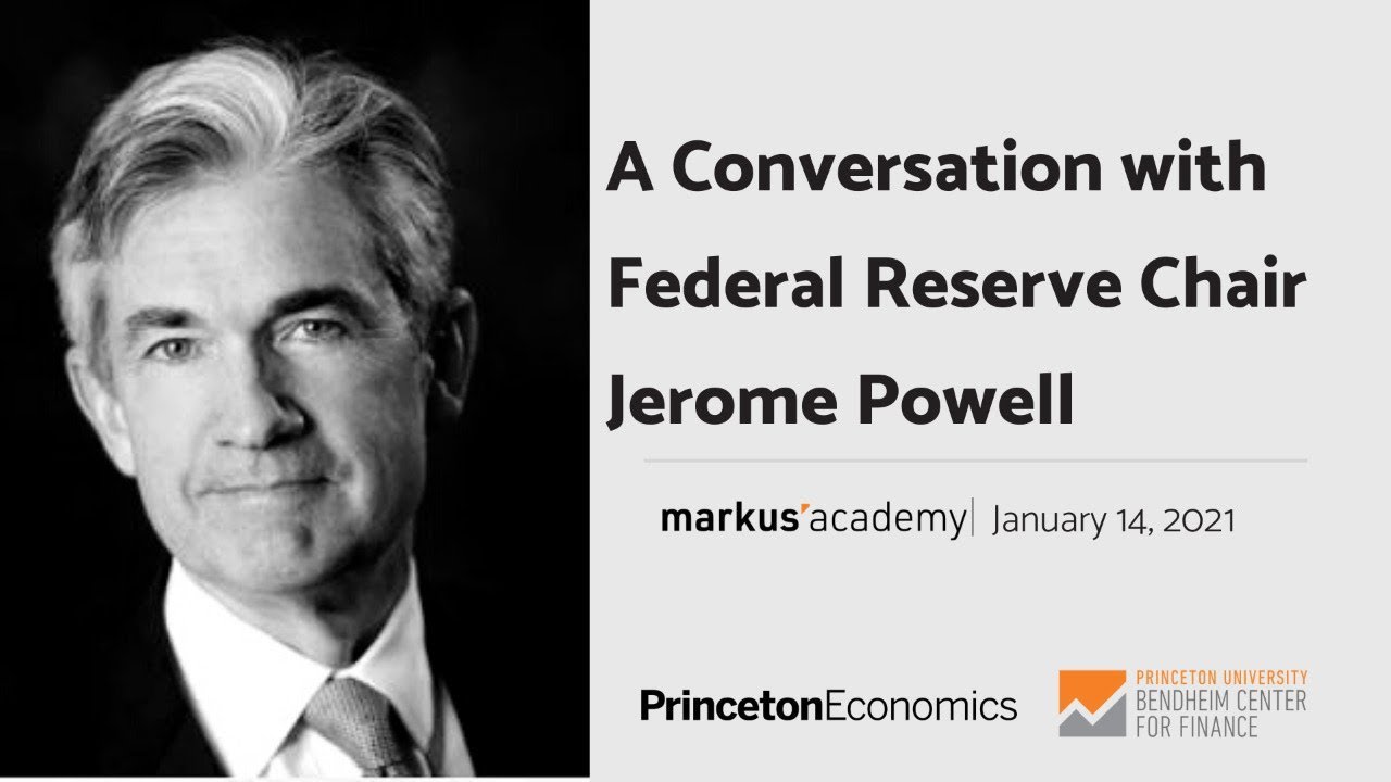A Conversation with Federal Reserve Chair Jerome Powell  | Markus Academy | Ep. 48