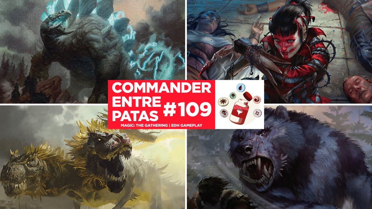Commander Entre Patas #109 - Kalamax vs Massacre Girl vs Goreclaw vs Zacama | EDH | MTG