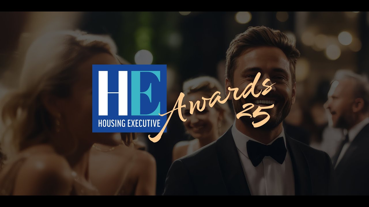 Housing Executive Awards 2025