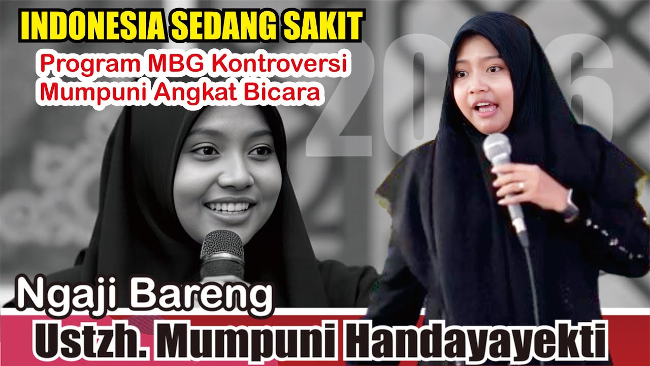 PROGRAM MBG KONTROVERSI ,MUMPUNI ANGKAT BICARA // USTZH MUMPUNI HANDAYAYEKTI TERBARU 6 PEBRUARI 2026