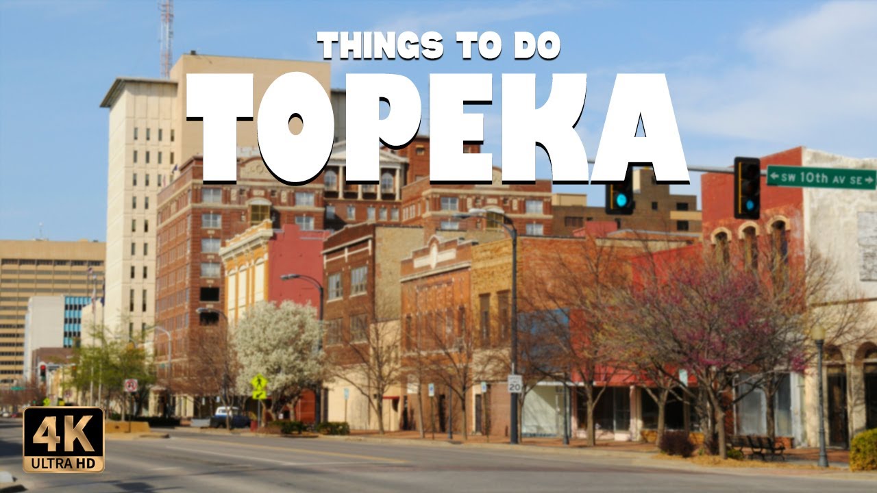 Topeka (Kansas) ᐈ Things to do | Best Places to Visit | Topeka Travel Guide 4K