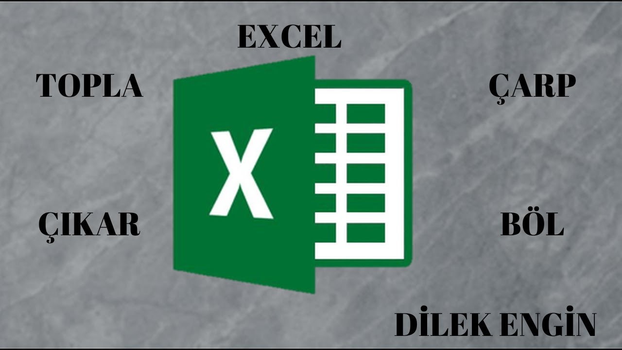 Excel formüller (Topla,Çıkar,Böl,Çarp), Excel Toplama , Excel Çarpma, Excel Bölme,Excel Çıkarma