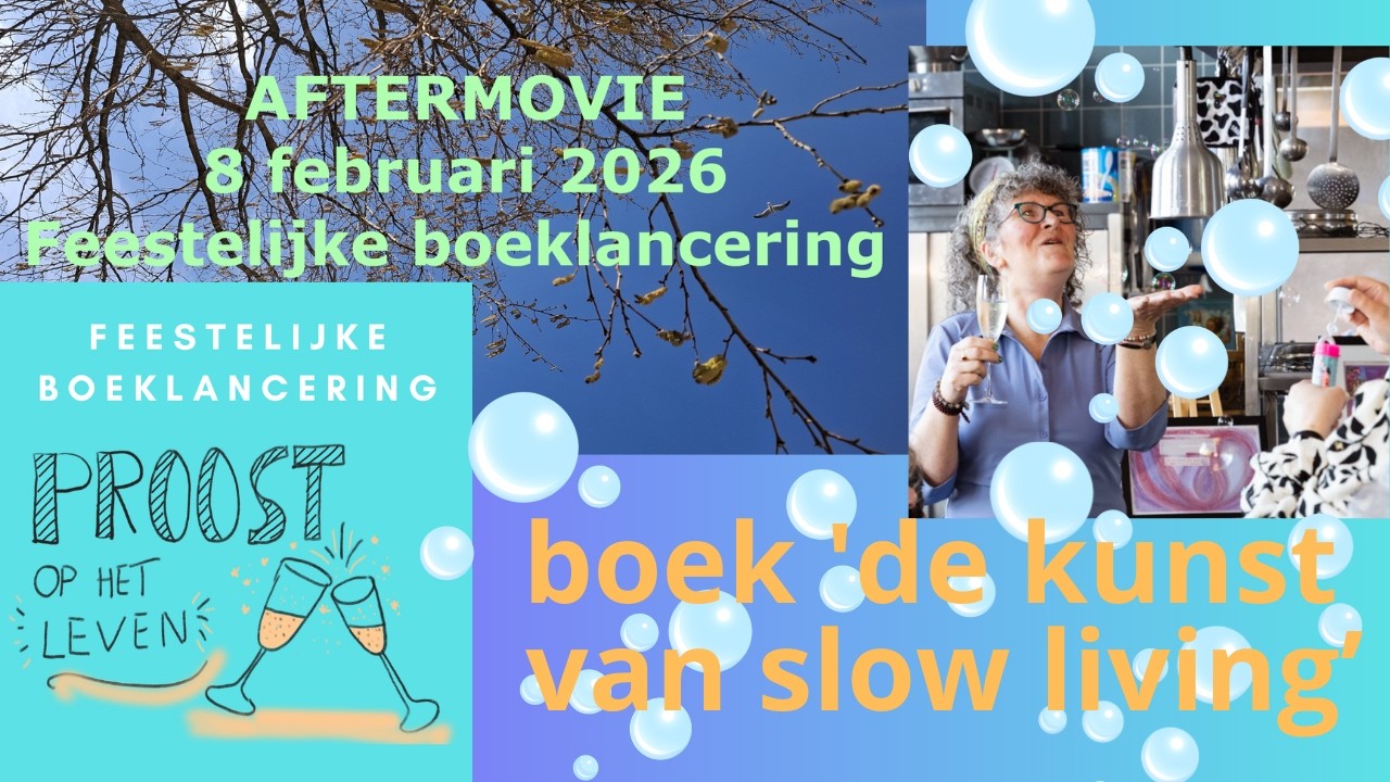 Aftermovie van de feestelijke boeklancering ‘De kunst van slow living’.