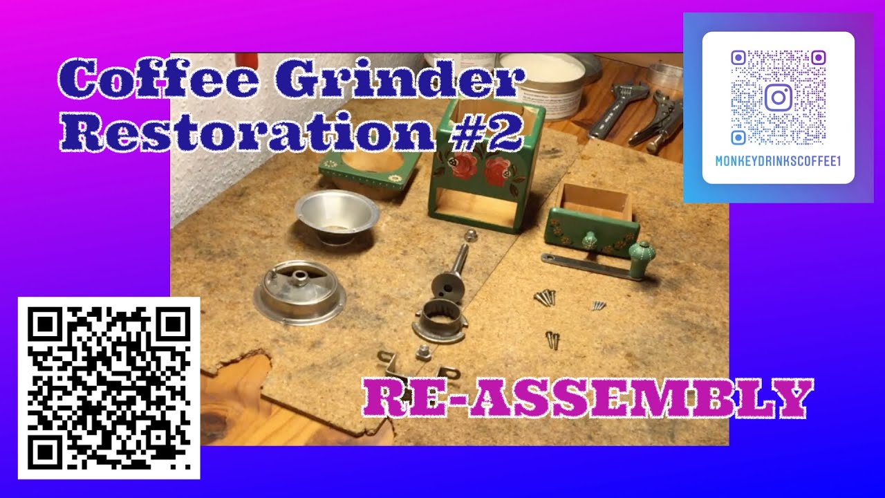 Vintage coffee grinder restoration #2: re-assembly