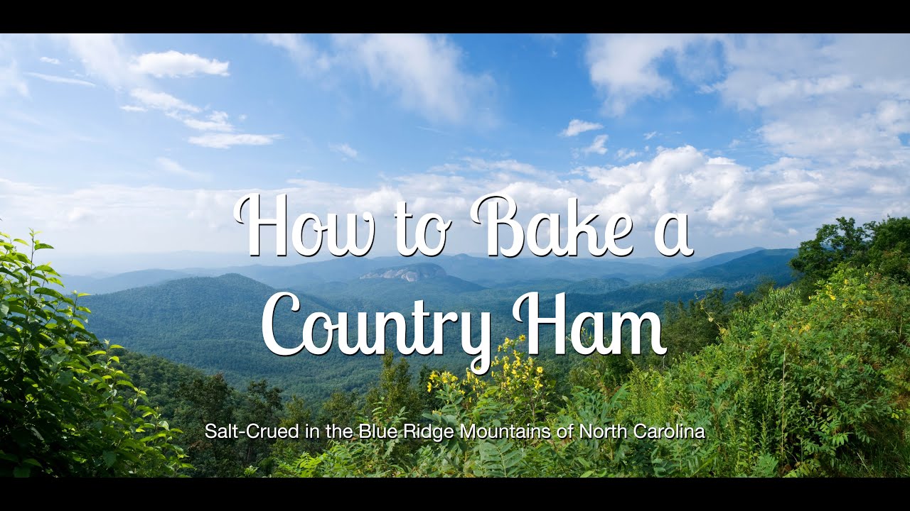 How to Bake a Country Ham   HD 1080p
