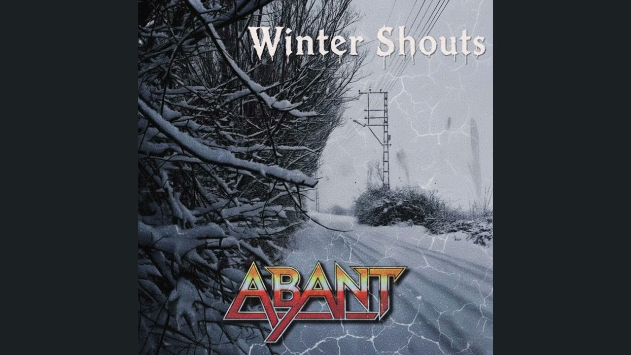 ABANT &ndash; Two-word Phrase (Album-Winter Shouts) | 80s Classic Rock / Hair Metal