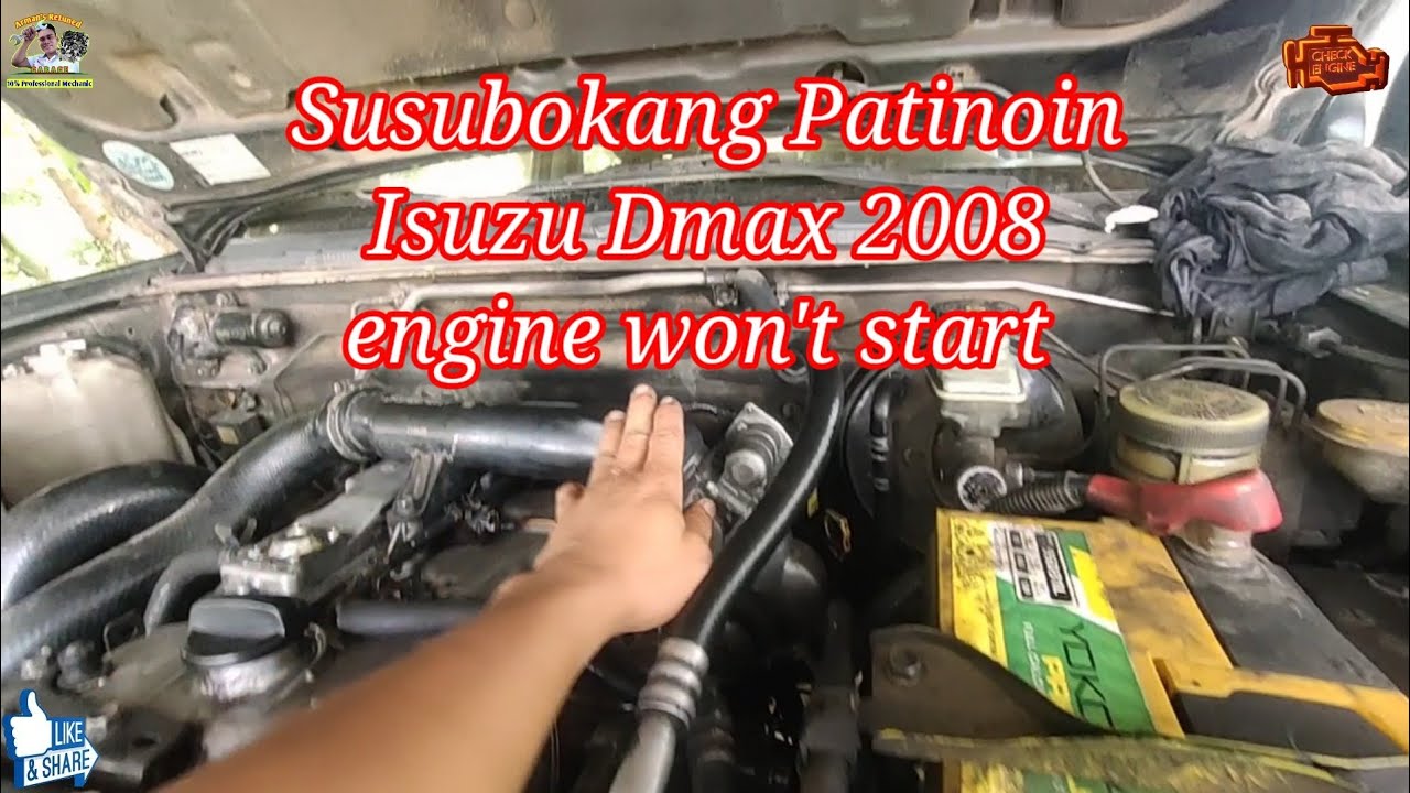 Isuzu Dmax 4jj1 2008 ayaw mag start, Paano kalikotin?