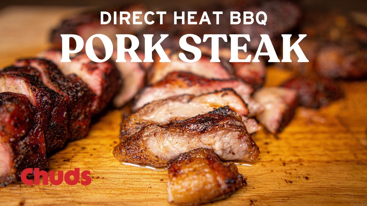 How To Cook a Pork Steak | Chuds BBQ
