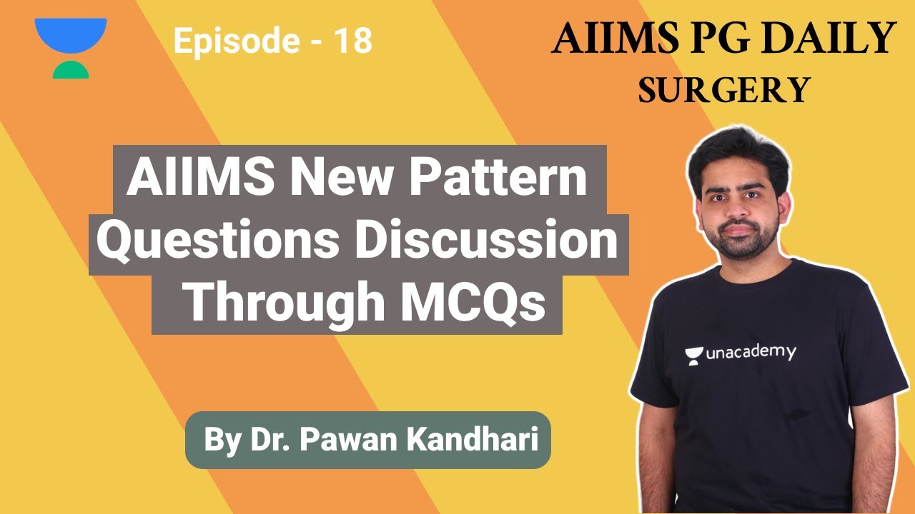 AIIMS Daily | Surgery | High Yielding Topics Through MCQs By Dr. Pawan Kandhari