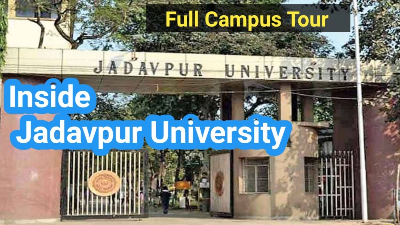 Jadavpur University Campus Tour 2022