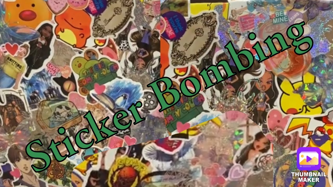 Stickers Bombing My Box