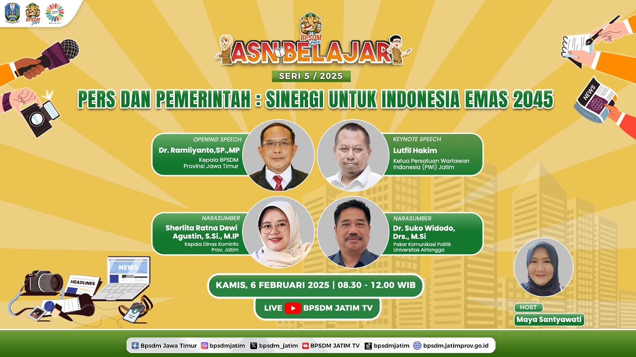 ASN Belajar Seri 5 | 2025 - Pers dan Pemerintah: Sinergi untuk Indonesia Emas 2045