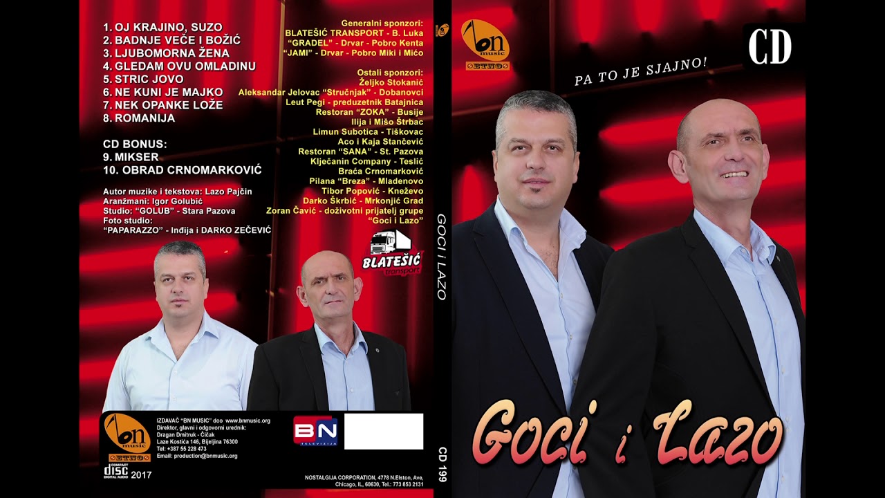 Goci i Lazo -  Gledam ovu omladinu BN Music Audio 2017