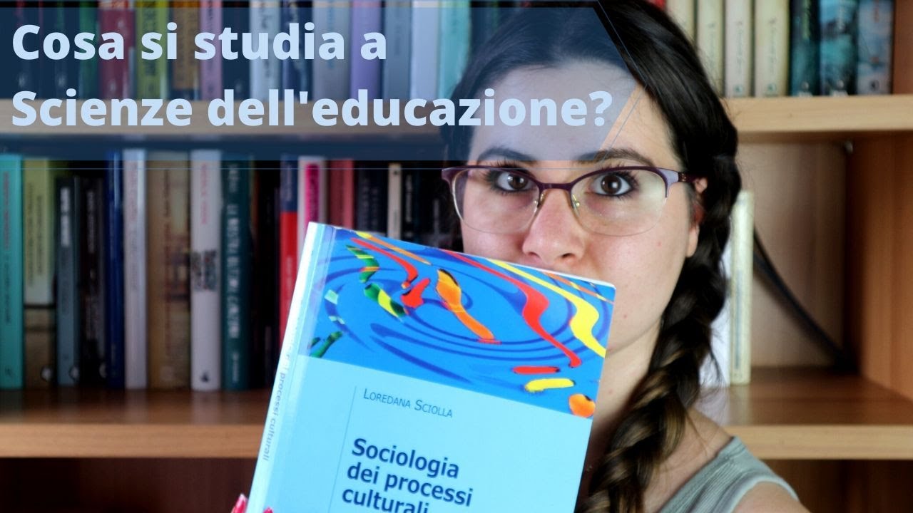 Cosa si studia a Scienze Dell'Educazione?