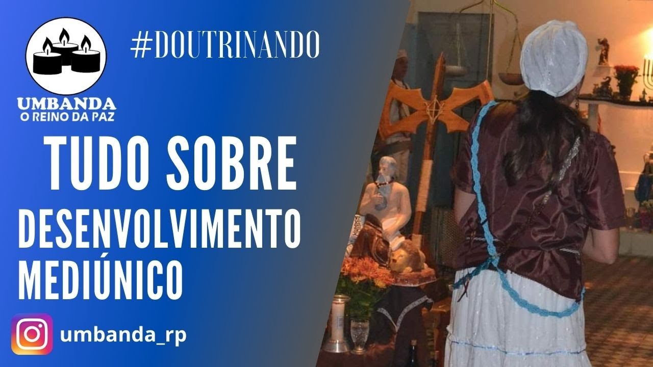 Doutrinando - Tudo sobre Desenvolvimento mediúnico