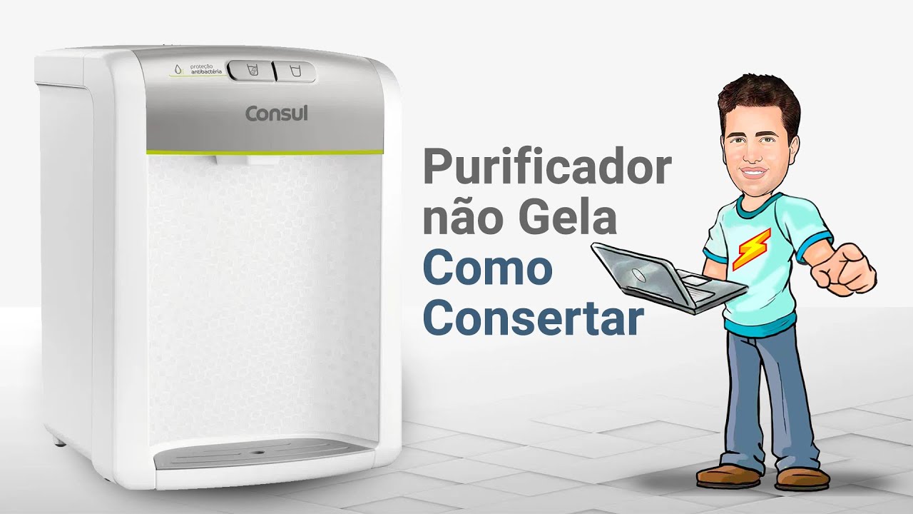 Purificador Consul n&atilde;o gela a &aacute;gua. Como consertar purificador de &aacute;gua