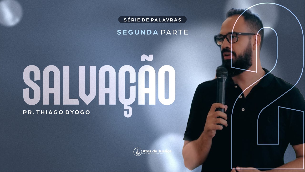 SÉRIE - SALVAÇÃO - PR THIAGO DYOGO  15/03/2026