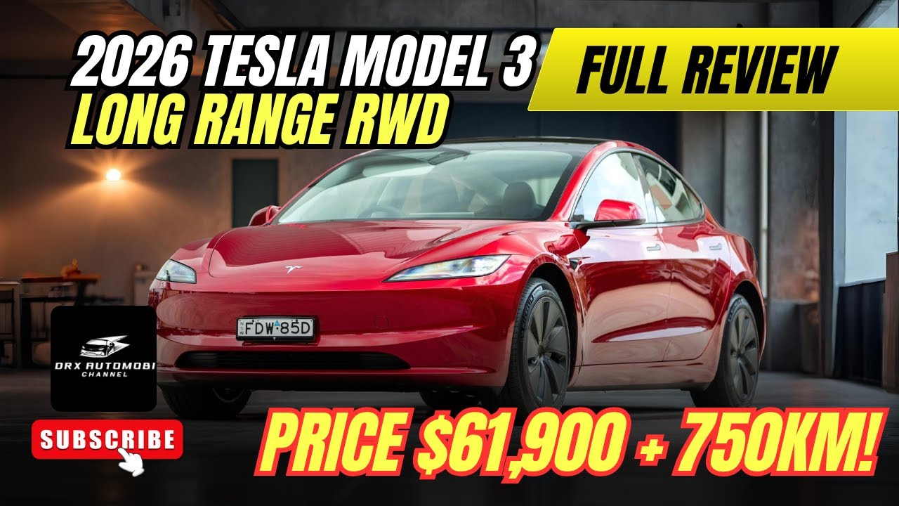 2026 Tesla Model 3 Long Range RWD Review &ndash; 750 km Range!