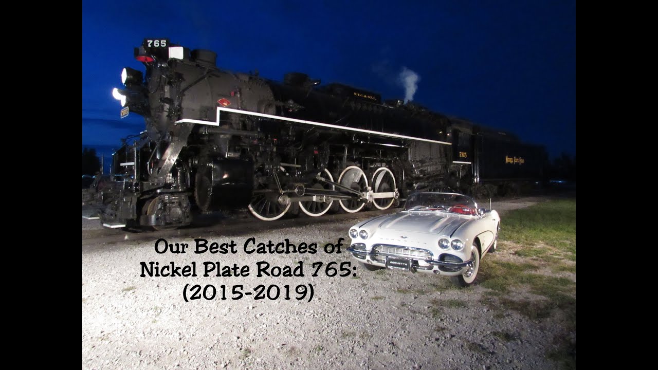 Our Best Catches of Nickel Plate Road 765: 2015-2019