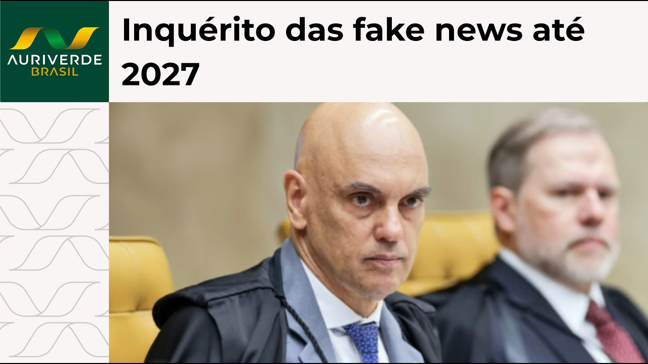 Moraes quer levar inquérito das fake news até 2027
