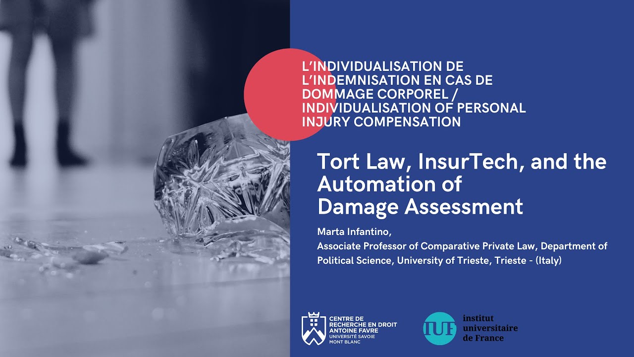 Tort Law, InsurTech, and the Automation of Damage Assessment - Marta Infantino
