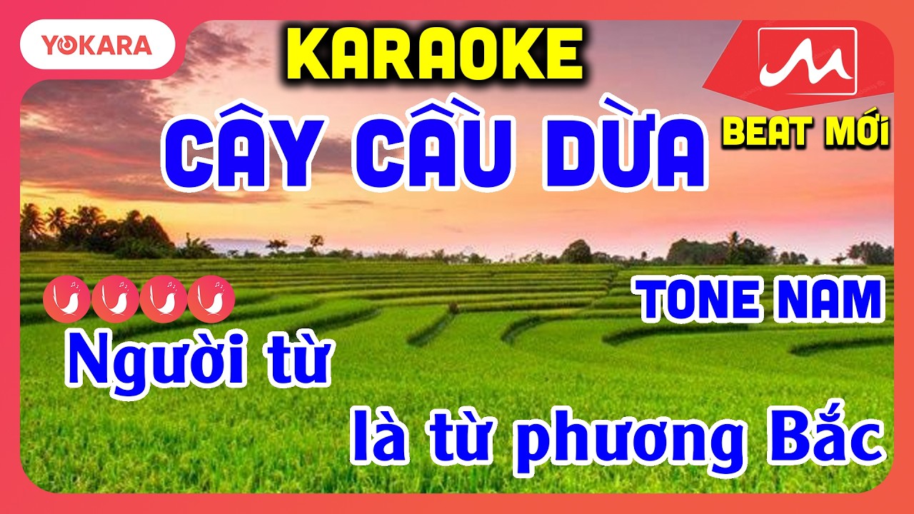 KARAOKE Cây Cầu Dừa - TONE NAM | BEAT MỚI DỂ HÁT | YOKARA MOCTV