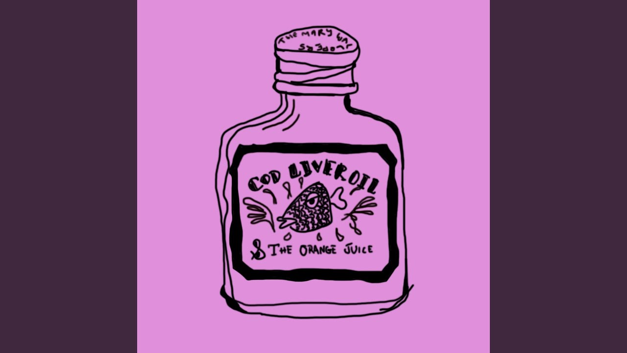 Cod Liver Oil & The Orange Juice
